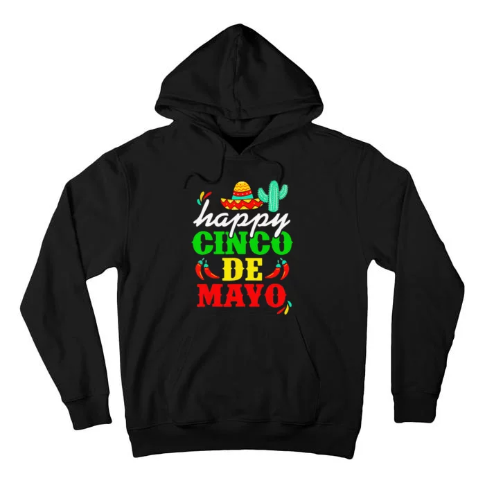 Happy 5 De Mayo Cinco de Mayo Viva Mexico 5 De Mayo Tall Hoodie