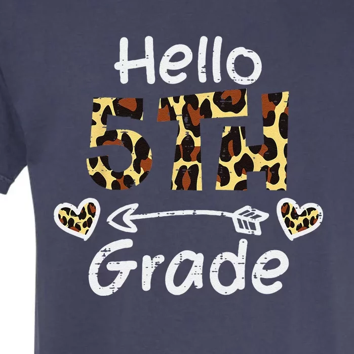 Hello 5th Fifth Grade Back First Day Of School Teacher Garment-Dyed Heavyweight T-Shirt