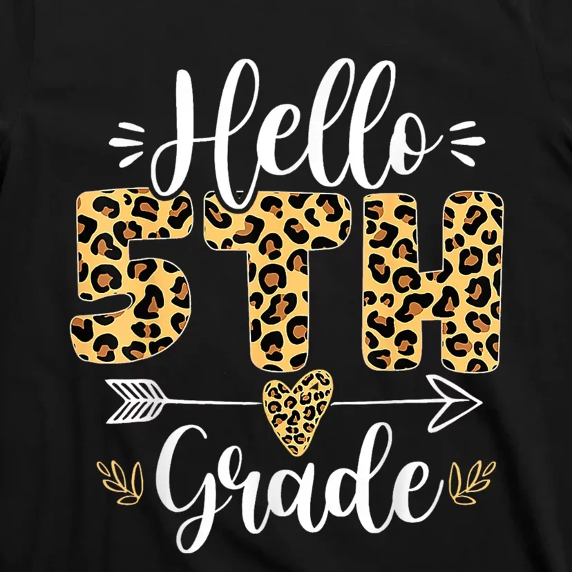 Hello 5th Fifth Grade Leopard Teacher Back To School T-Shirt