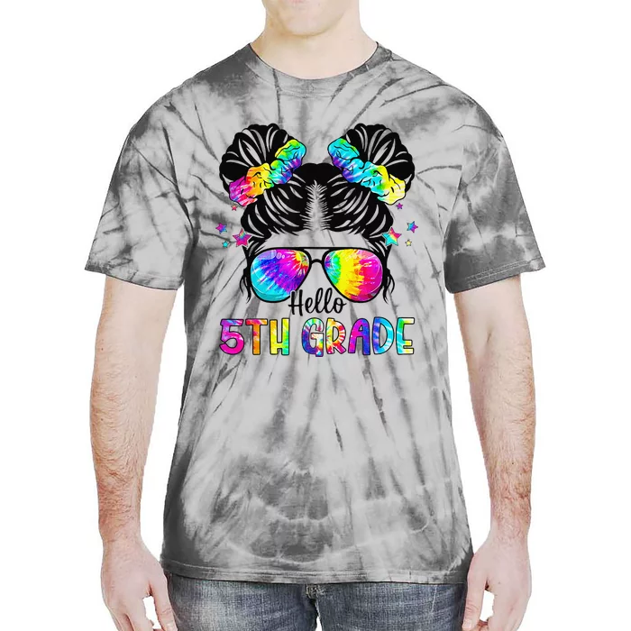 Hello 5th Grade Messy Bun Team Fifth Grade Back To School Tie-Dye T-Shirt