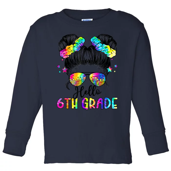 Hello 6th Grade Messy Hair Bun Girl Back To School First Day Toddler Long Sleeve Shirt