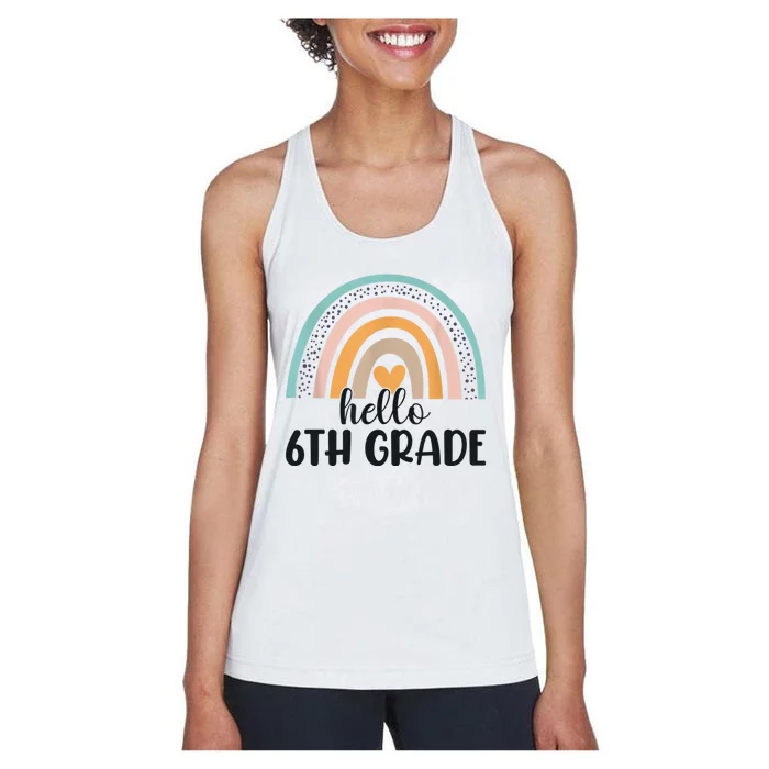 Hello 6Th Grade Rainbow Back To School Teachers Gift Women's Racerback Tank