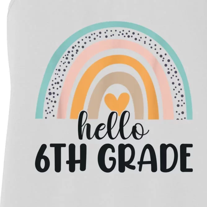 Hello 6Th Grade Rainbow Back To School Teachers Gift Women's Racerback Tank