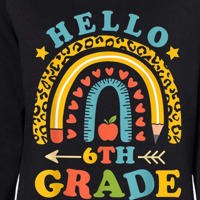 Hello 6Th Sixth Grade Teacher Leopard Rainbow Back To School Gift Womens California Wash Sweatshirt