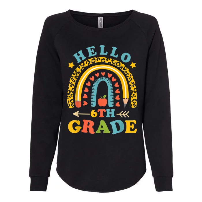 Hello 6Th Sixth Grade Teacher Leopard Rainbow Back To School Gift Womens California Wash Sweatshirt