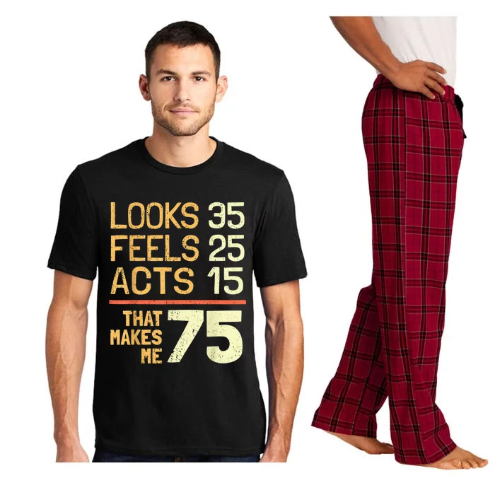 Hilarious 75th Birthday Present Idea I 75 Years Pajama Set