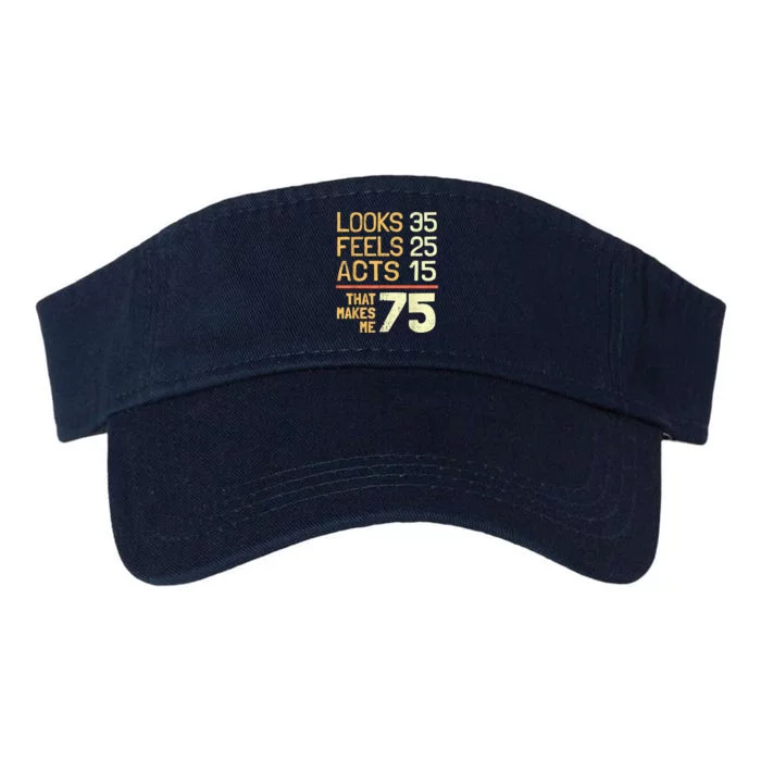 Hilarious 75th Birthday Present Idea I 75 Years Valucap Bio-Washed Visor