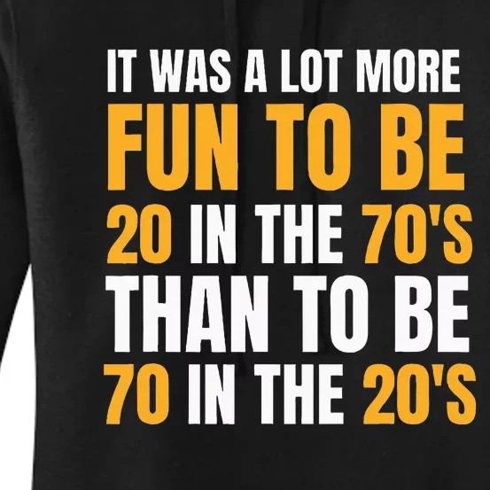 Happy 70th Birthday Funny Retirement 70S Living In The 20S Women's Pullover Hoodie