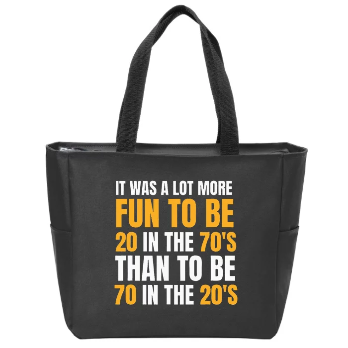 Happy 70th Birthday Funny Retirement 70S Living In The 20S Zip Tote Bag