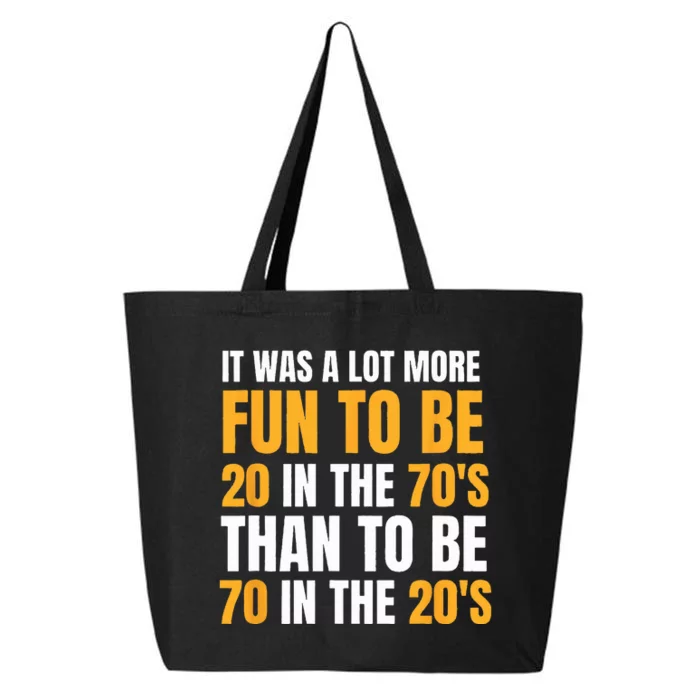 Happy 70th Birthday Funny Retirement 70s Living In The 20s 25L Jumbo Tote