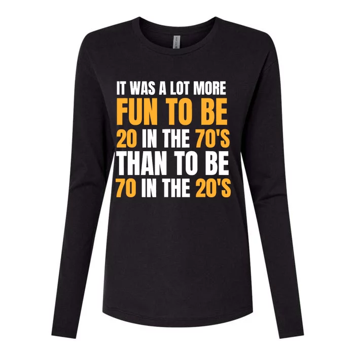 Happy 70th Birthday Funny Retirement 70S Living In The 20S Womens Cotton Relaxed Long Sleeve T-Shirt