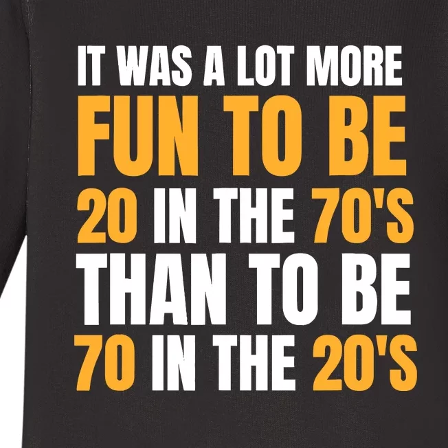 Happy 70th Birthday Funny Retirement 70S Living In The 20S Baby Long Sleeve Bodysuit