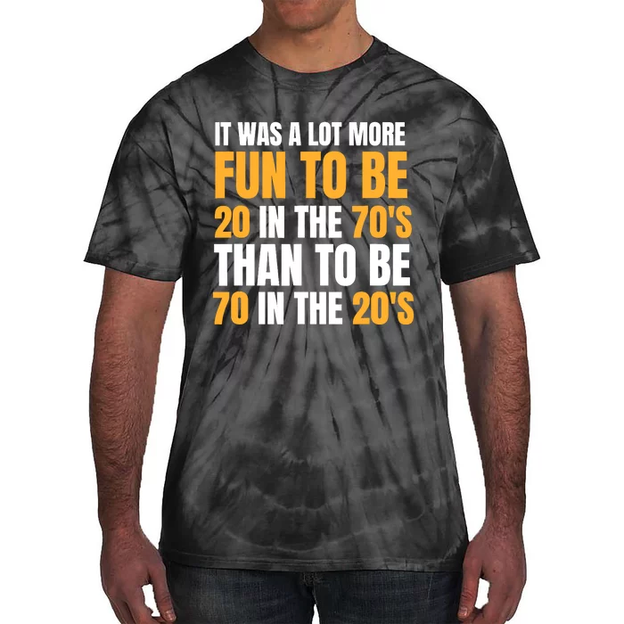 Happy 70th Birthday Funny Retirement 70S Living In The 20S Tie-Dye T-Shirt