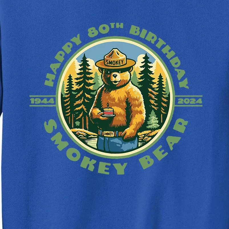 Happy 80th Birthday Bear 19442024 Tall Sweatshirt