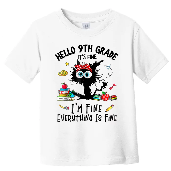 Hello 9th Grade TS.hirt Funny Ninth 9Grade Back To School Toddler T-Shirt