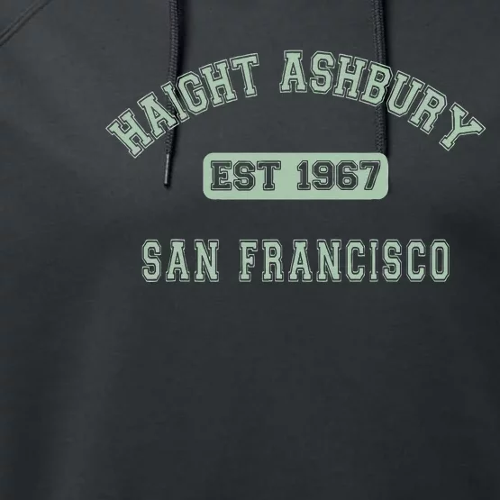 Haight Ashbury 1967 San Francisco Performance Fleece Hoodie