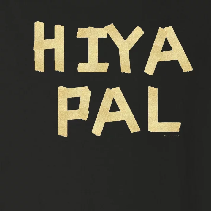 Home Alone 2 Sticky Bandits Masking Tape Quote Hiya Pal Toddler Long Sleeve Shirt