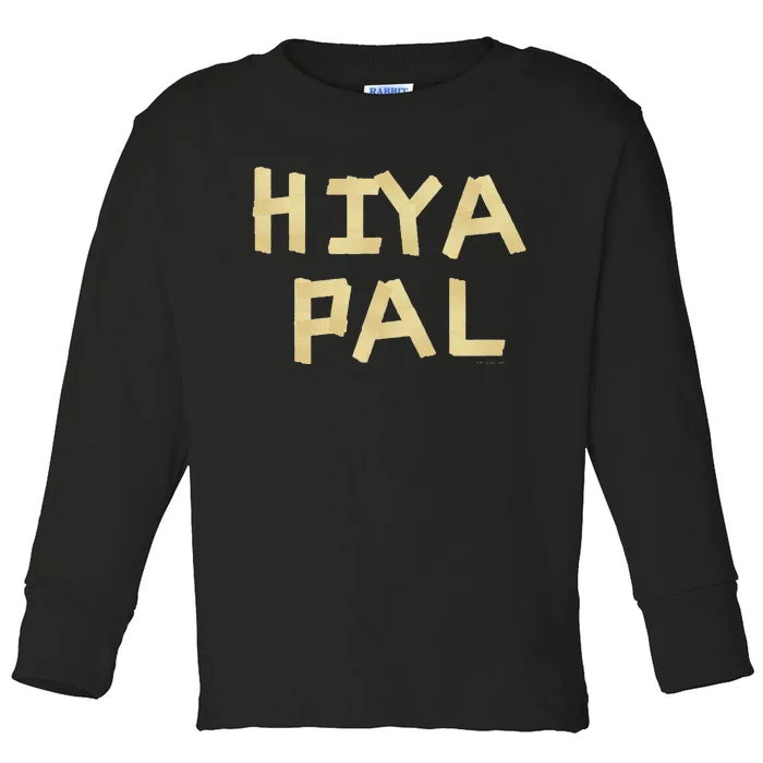 Home Alone 2 Sticky Bandits Masking Tape Quote Hiya Pal Toddler Long Sleeve Shirt