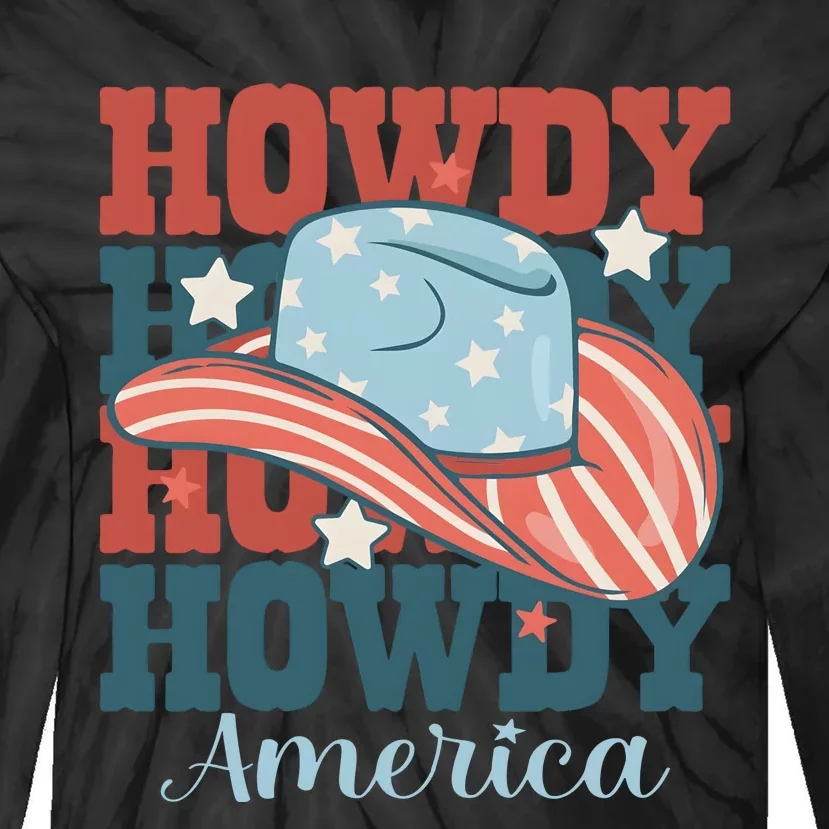 Howdy Ameria 4th Of July Cowboy Western Tie-Dye Long Sleeve Shirt