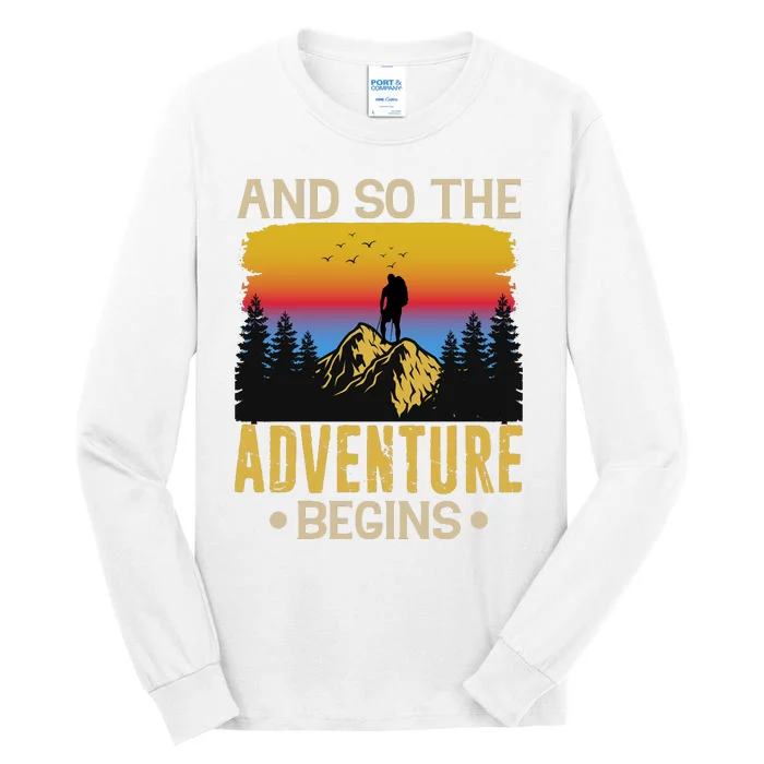 Hiking Adventures And So The Adventure Begins Tall Long Sleeve T-Shirt