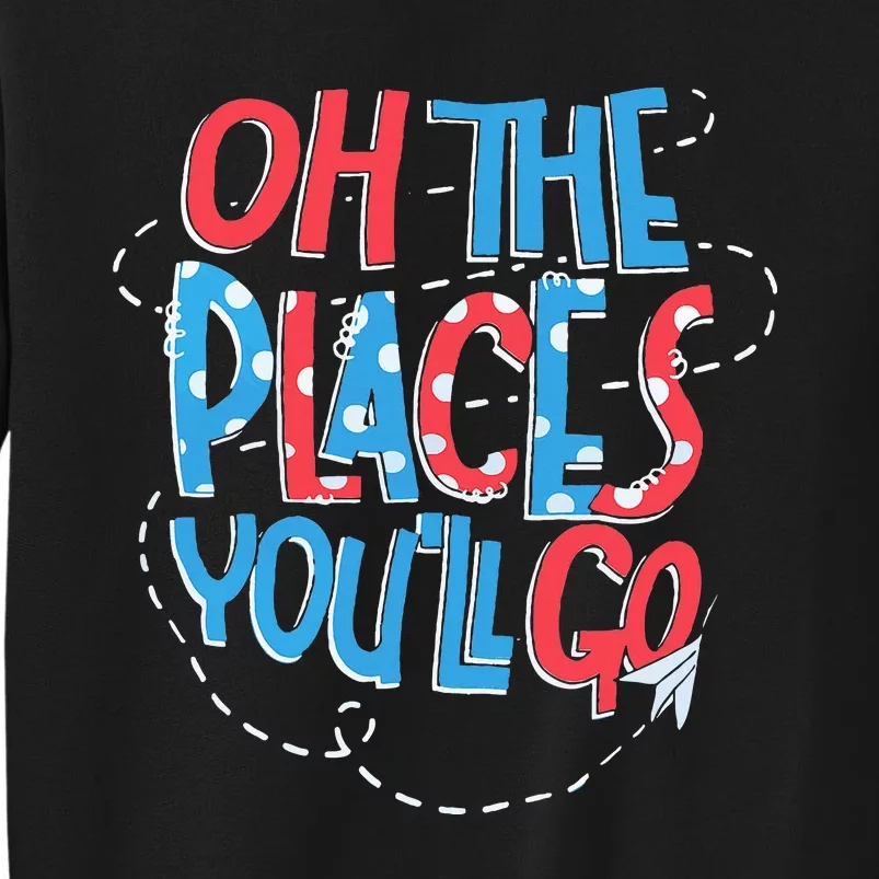 Hot Air Balloon Oh The Places You’Ll Go When You Read Sweatshirt