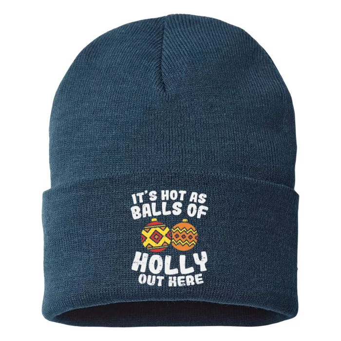 Hot As Balls Of Holly Funny Christmas In July Summer Gift Sustainable Knit Beanie