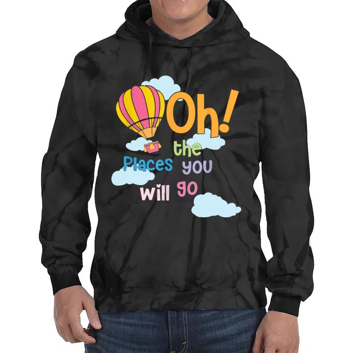 Hot Air Balloon Oh The Places You’Ll Go When You Read Tie Dye Hoodie