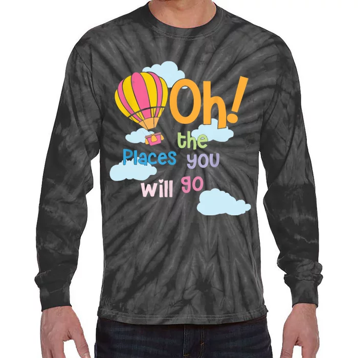 Hot Air Balloon Oh The Places You’Ll Go When You Read Tie-Dye Long Sleeve Shirt