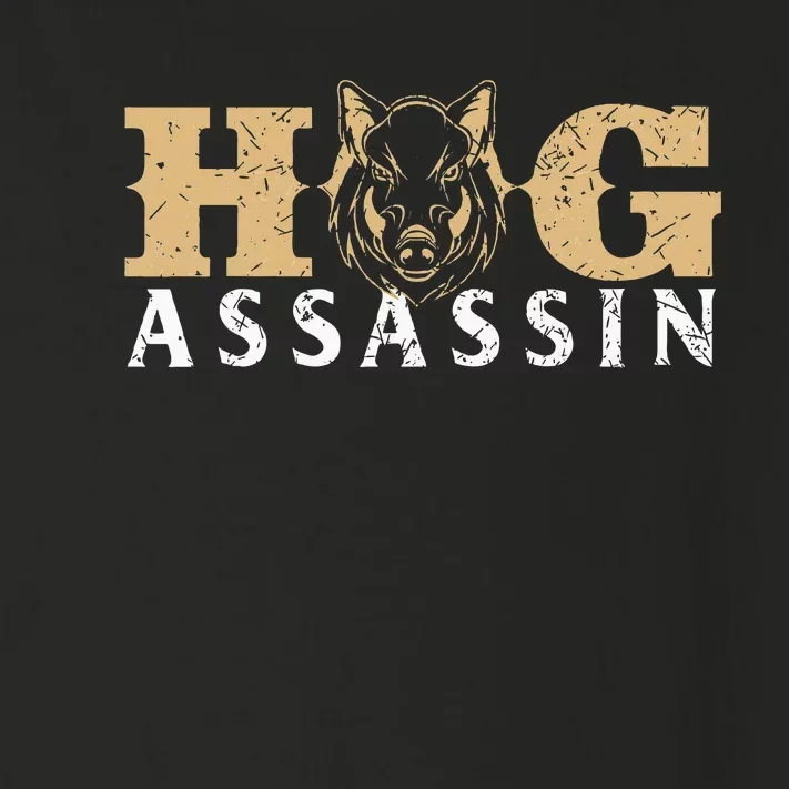 Hog Assassin Boar Hunting Wild Hog Hunter Toddler Long Sleeve Shirt