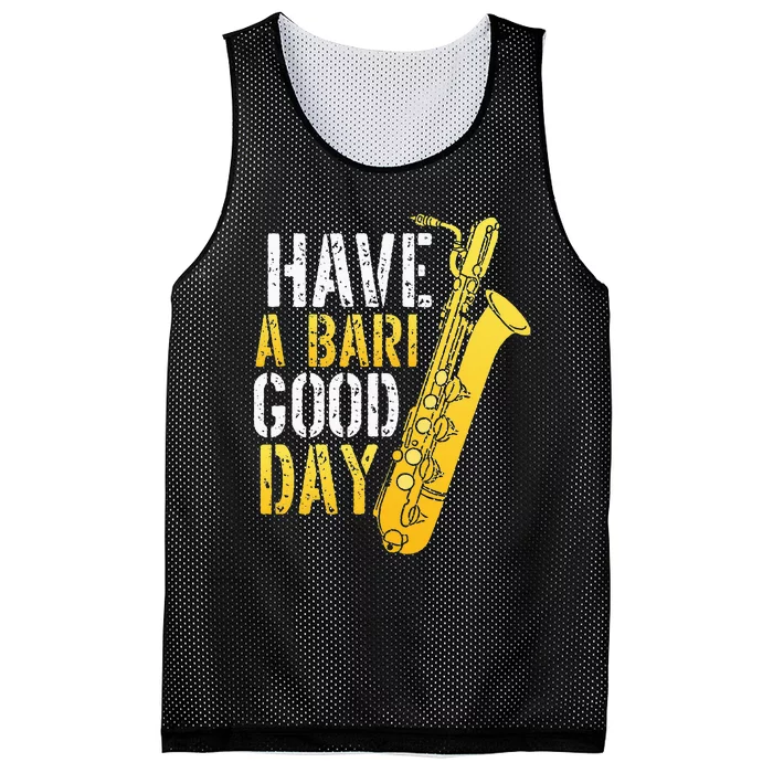 Have A Bari Good Day Saxophone Sax Saxophonist Mesh Reversible Basketball Jersey Tank