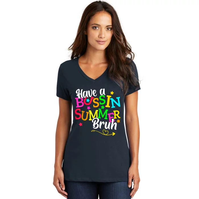 Have A Bussin Summer Bruh Women's V-Neck T-Shirt