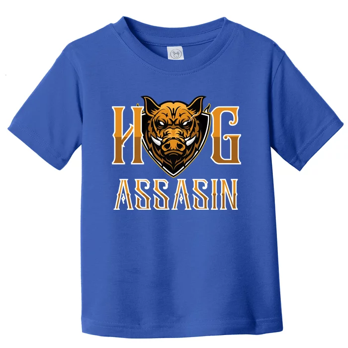 Hog And Boar Assasin Animal Hunter Hog Gift Toddler T-Shirt