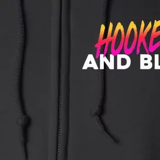 Hookers And Blow Funny Meme Full Zip Hoodie