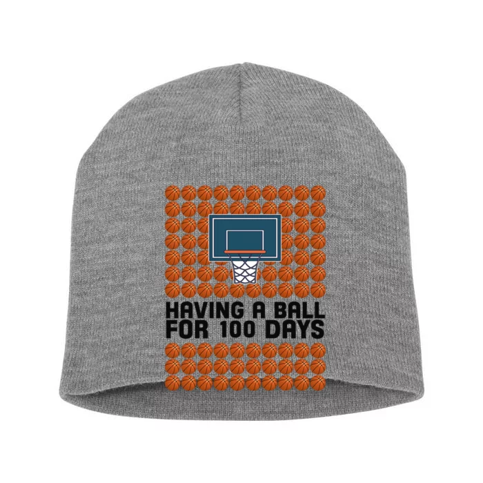 Having A Ball For 100 Days Of School Basketball Short Acrylic Beanie