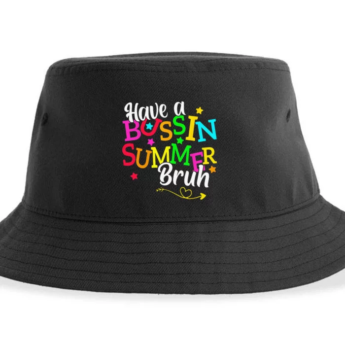 Have A Bussin Summer Bruh Sustainable Bucket Hat