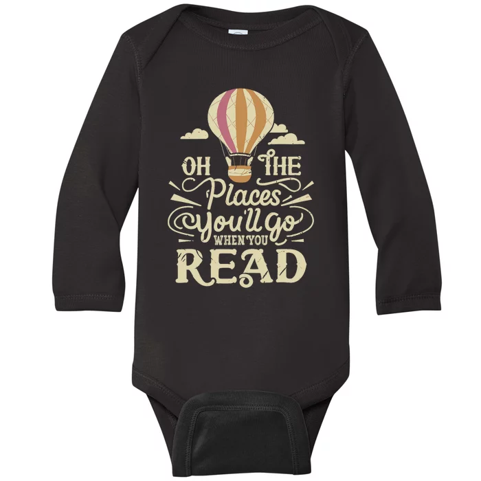 Hot Air Balloon Oh The Places You’Ll Go When You Read Baby Long Sleeve Bodysuit