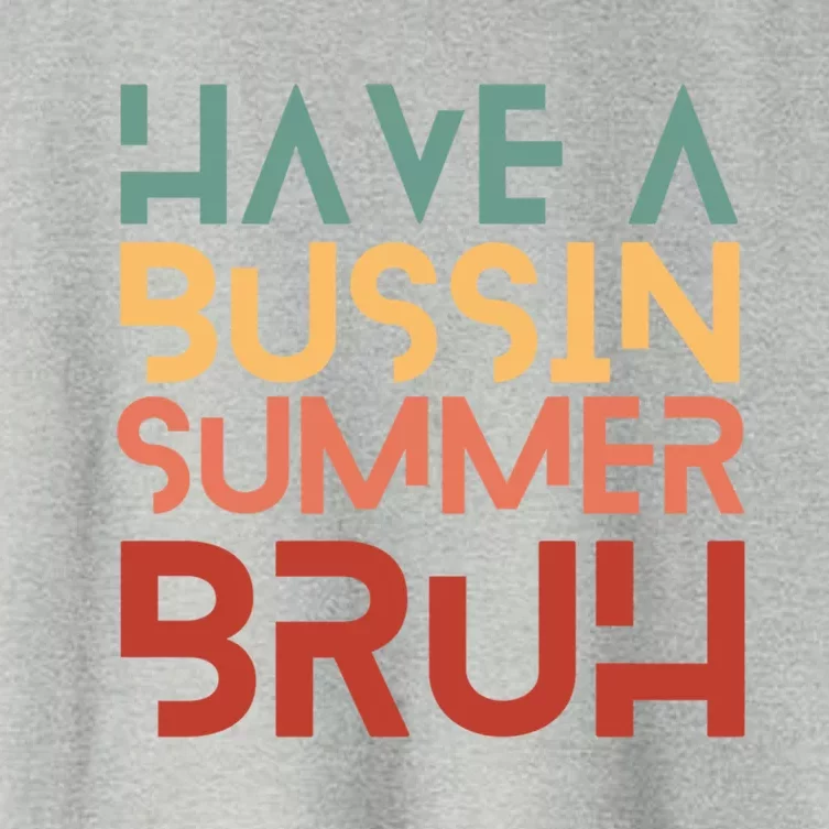 Have A Bussin Summer Bruh Hawaii Retro Summer Vacation Gift Women's Crop Top Tee