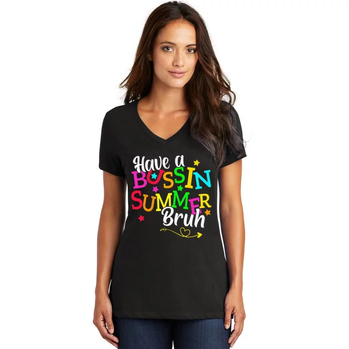 Have A Bussin Summer Bruh Women's V-Neck T-Shirt