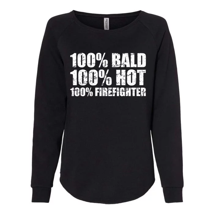 Hot And Bald Firefighter For Fire Gift Womens California Wash Sweatshirt