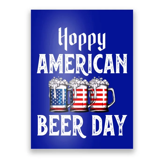 Hoppy American Beer Day Usa Flag Beer Lover Craft Brewer Cool Gift Poster