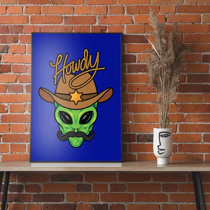 Howdy Alien Cow Funny Gift Funny Halloween Space Alien Costume Cool Gift Poster