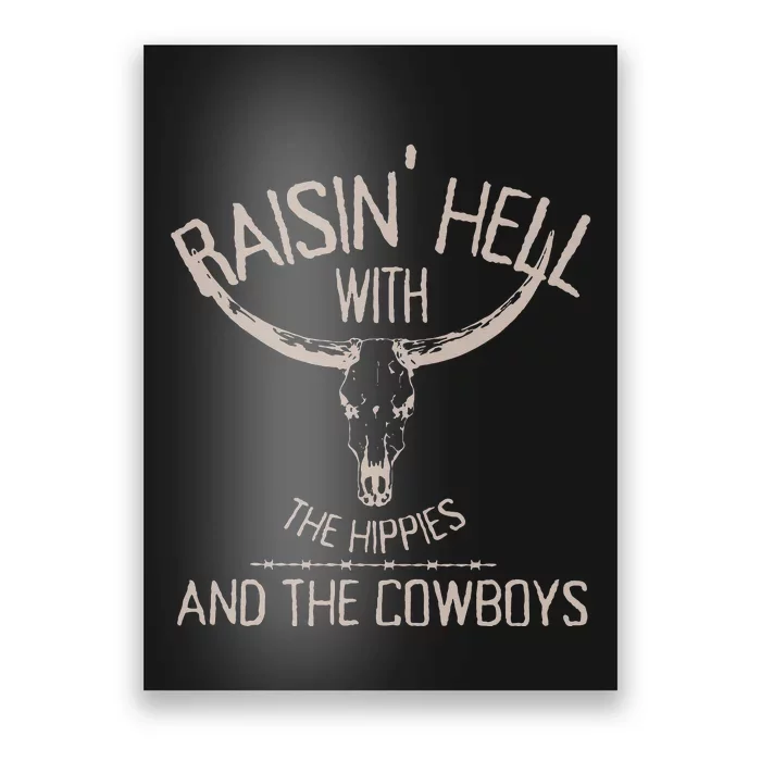 Hippies And Cowboys Western Cowhide Cowgirls Poster