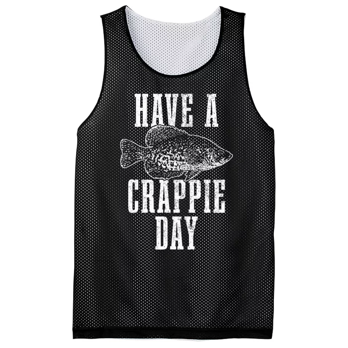 Have A Crappie Day Funny Crappie Fishing Fisherman Mesh Reversible Basketball Jersey Tank