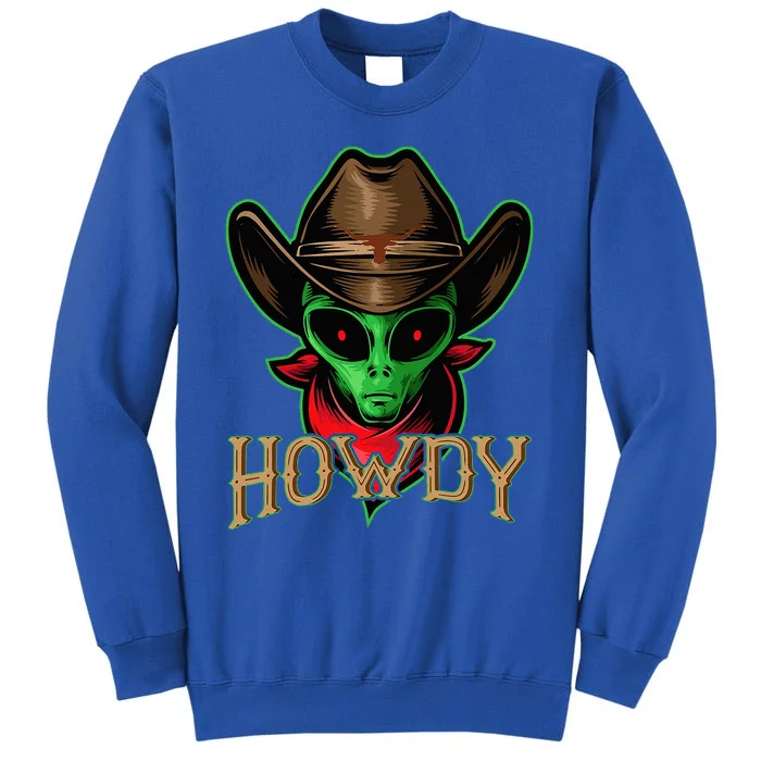 Howdy Alien Cowboy Halloween Costume Tall Sweatshirt