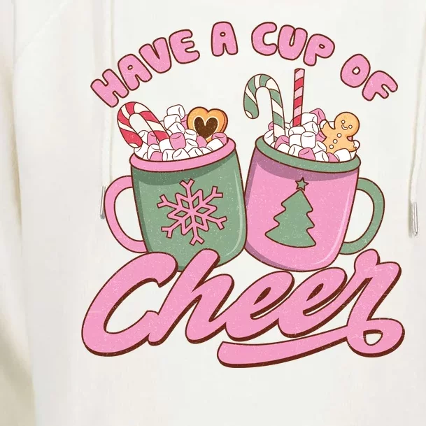 Have A Cup Of Cheer Cute Christmas Holiday Womens Funnel Neck Pullover Hood