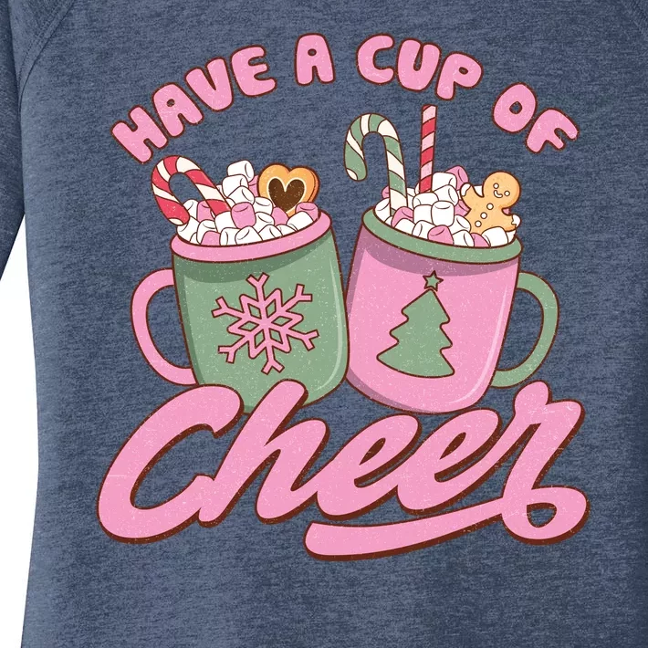 Have A Cup Of Cheer Cute Christmas Holiday Women's Perfect Tri Tunic Long Sleeve Shirt