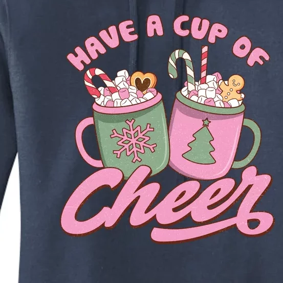 Have A Cup Of Cheer Cute Christmas Holiday Women's Pullover Hoodie