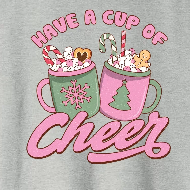 Have A Cup Of Cheer Cute Christmas Holiday Women's Crop Top Tee