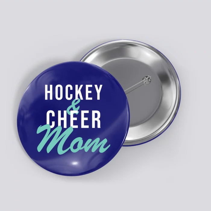 Hockey And Cheer Mom Cheerleading Mom Cute Gift Button