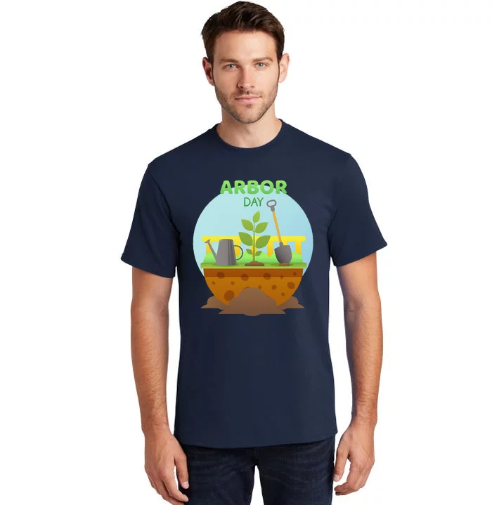 Happy Arbor Day Tree Planting Arbor Day Tall T-Shirt